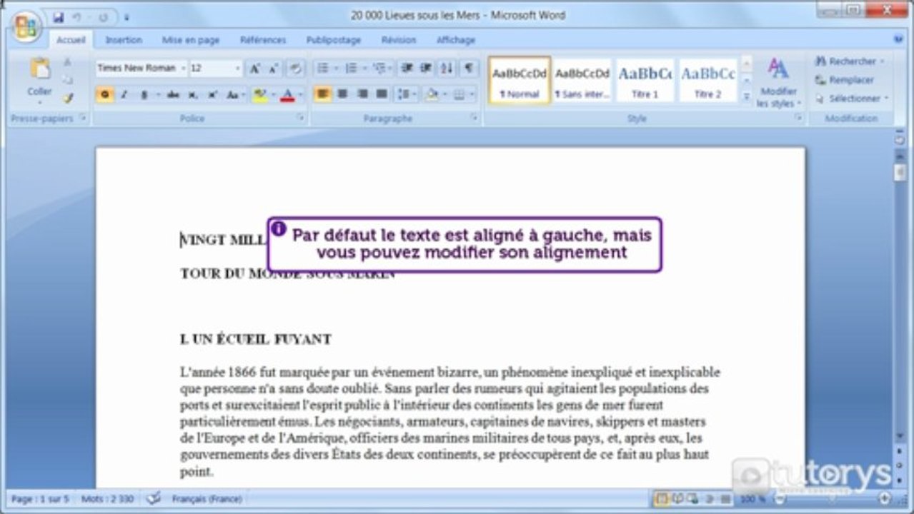 Comment modifier l'alignement du texte avec Word 2007 ?
