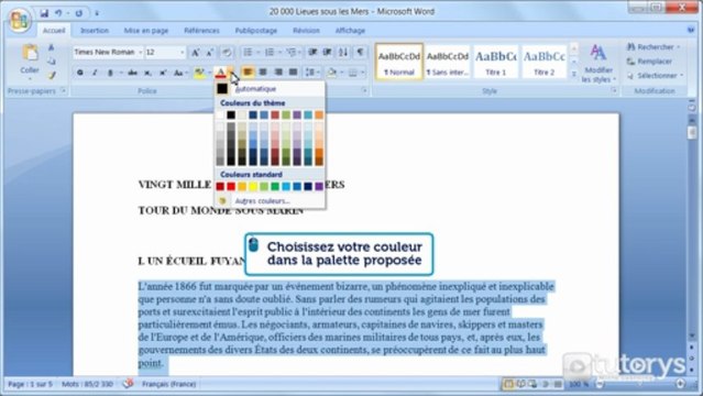 Comment utiliser les couleurs et le surlignage avec Word 2007 ?