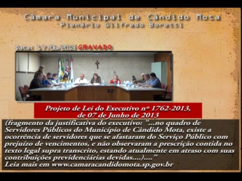 Data: 17/06/2013 - Sessão Ordinária da Câmara de Vereadores de Cândido Mota - Leitura e encaminhamentos de projetos.