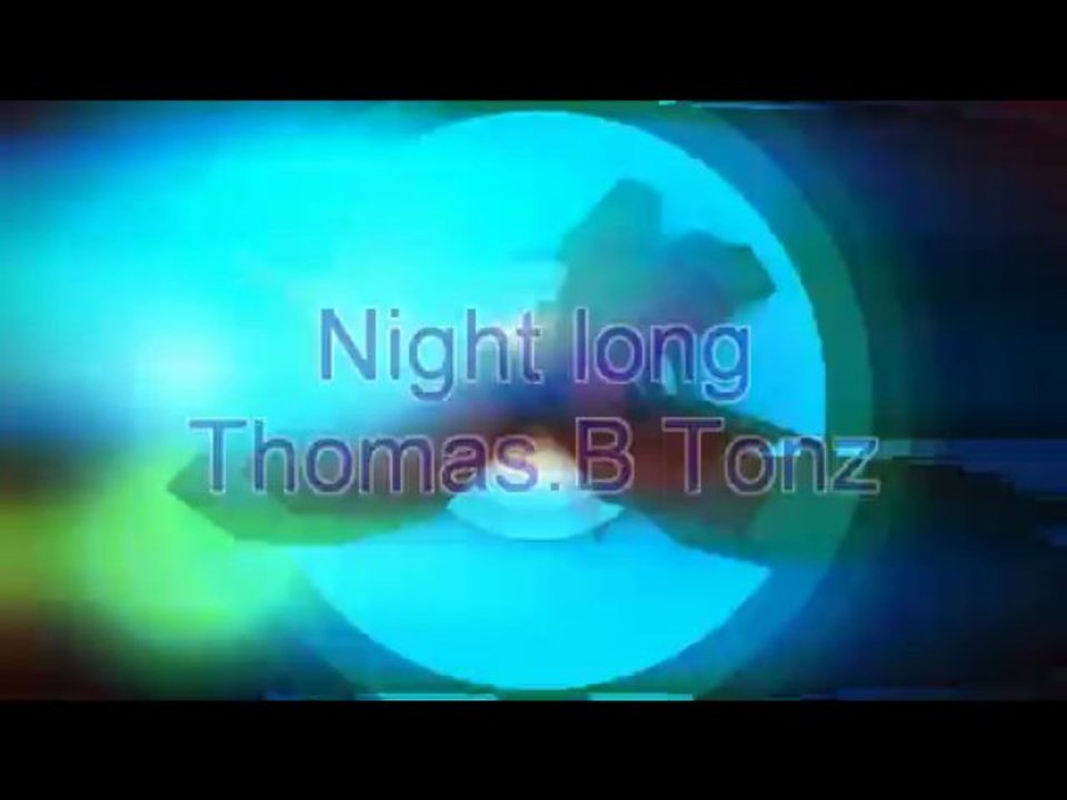 Night Thomas.B TonZ