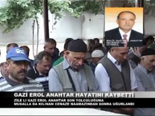 GAZİ EROL ANAHTAR HAYATINI KAYBETTİ