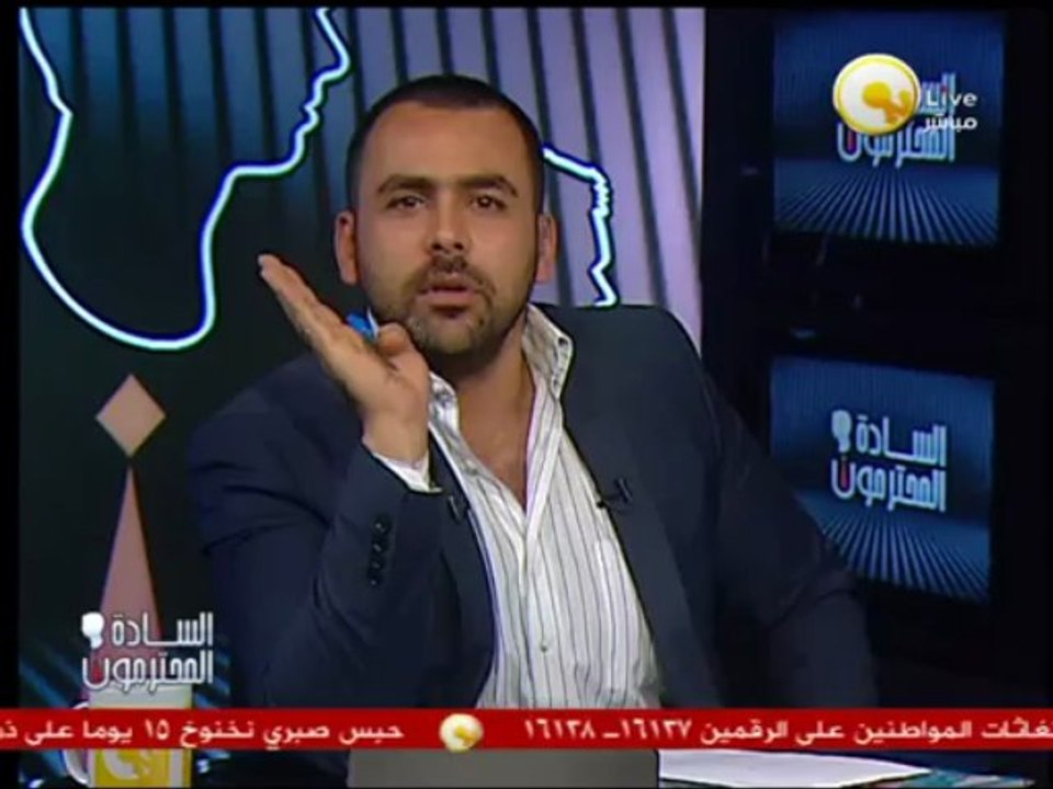 السادة المحترمون - مرسي: أطالب الشعب بالثورة ضدي إذا لم أحترم القانون والدستور