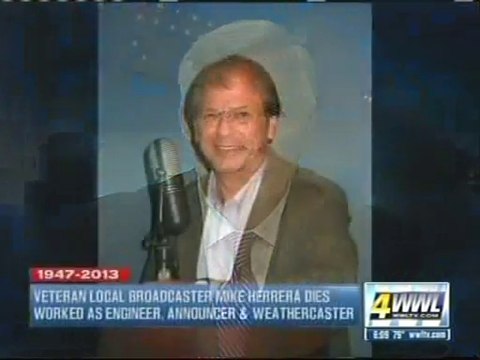 WWL - Eyewitness News tribute to Michael Herrera - 4-9-2013
