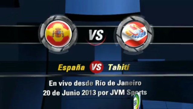 Copa Confederaciones España vs Tahiti