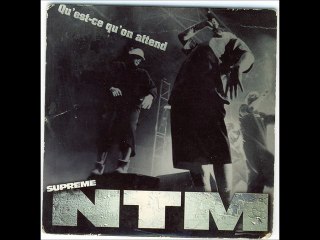 NTM - Qu'est ce qu'on attend ? ( Version RARE )