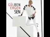 Gülben Ergen - Sen 2013 ( Burak Yeter Remix )