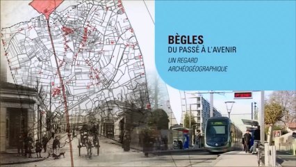 Bègles, du passe à l'avenir