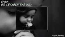 gripin-Bir Cevabım var mı?