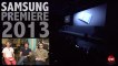 Samsung Premiere 2013 : une avalanche de nouveau produits !