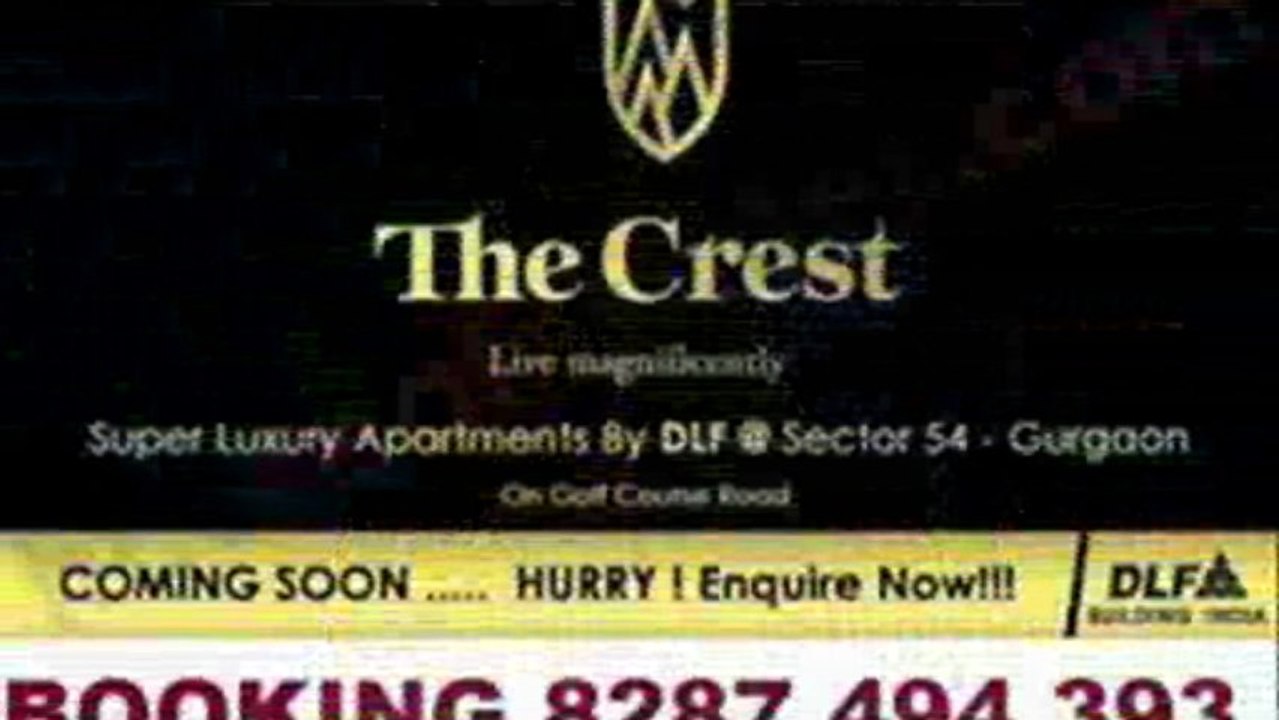 8287494393 DLF The Crest Gurgaon Sector 54 Golf Course Road