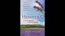 Oxymatrine for Hep C Liver Damage: Lloyd Wright, Author of Hepatitis C: Guide for Health, Oxymatrine Vital for Less Liver Damage in Hep C Patients