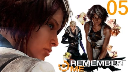 Let's Play Remember Me - Marche arrière / Episode 5 (Xbox 360)