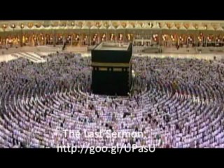 Prophet Muhammad's Last Message of Peace, Justice and Equality