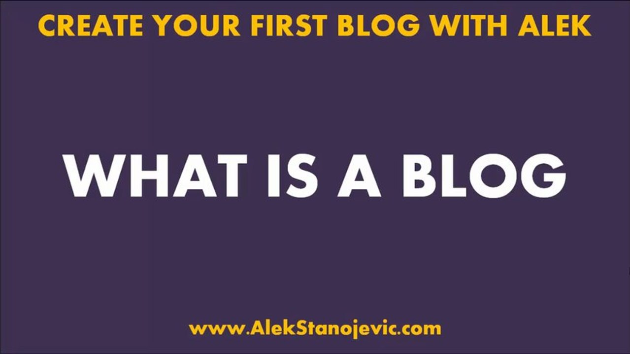 What is a Blog? Why You Should Create Your Own Blog?