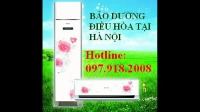 SỬA ĐIỀU HÒA TẠI HÀ NỘI 097.918.2008 CHUYÊN NẠP GAS ĐIỀU HÒA