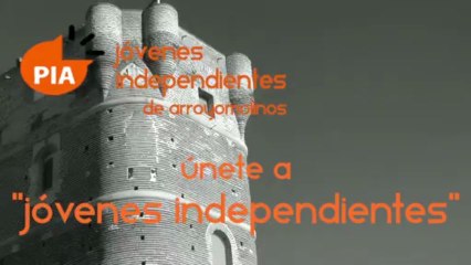 En Arroyomolinos este es tu sitio. Afiliate a Jóvenes Independientes. PIArr