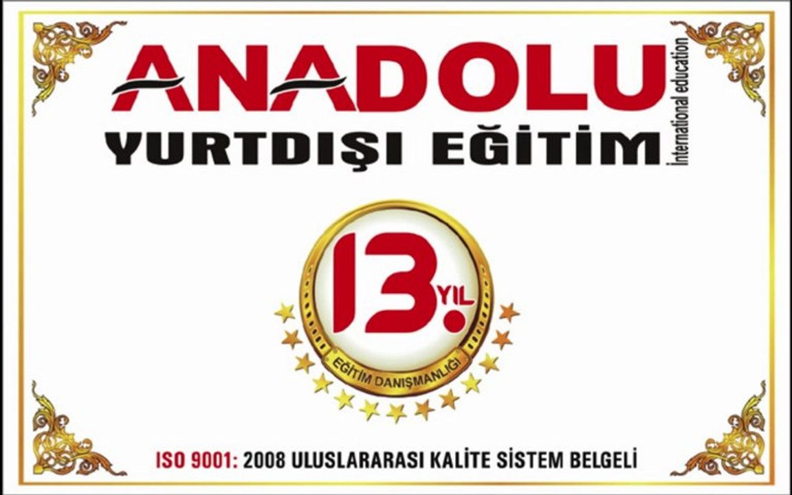 Anadolu Yurtdışı Eğitim Danışmanlığı 2013 Ukrayna Üniversiteleri Makedonya Bulgaristan Eğitim Romanya Üniversitesi