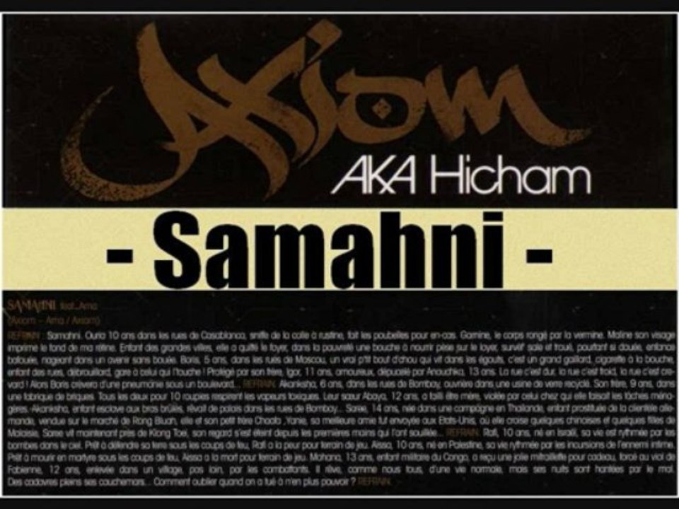 AXIOM _ SAMAHNI _  de L' ALBUM AXIOM aka HICHAM 2011