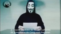 Anonymous Brasil Assume lirença das Manifestações e tem As 5 causas