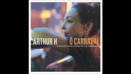ô carnaval, per arthur h