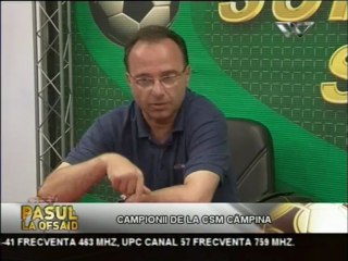 Pasul la Ofsaid cu CSM Campina - 25 iunie 2013