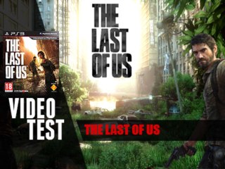 VidéoTest - The Last Of Us " Le jeu du moment "