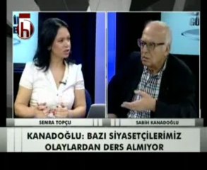 GÜNE BAŞLARKEN SABİH KANADOĞLU 04.06.2013