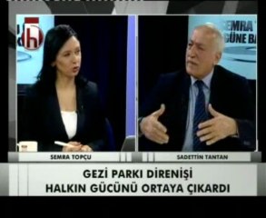 GÜNE BAŞLARKEN SADETTİN TANTAN 05.06.2013 2