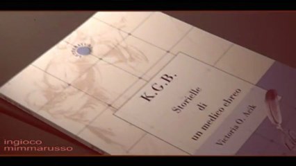 Victoria O. Acik - K.G.B. Storielle di un medico ebreo @ Milano Book Fair 2012