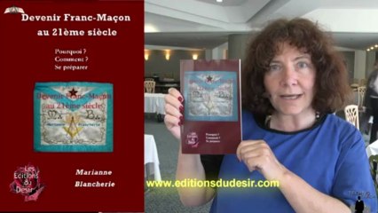 Marianne Blancheri - Devenir Franc-Maçon au XXIème siècle
