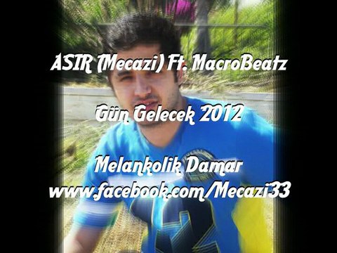 Asır (Mecazi) Ft. MacroBeatz - Gün Gelecek [Dj Gündem]