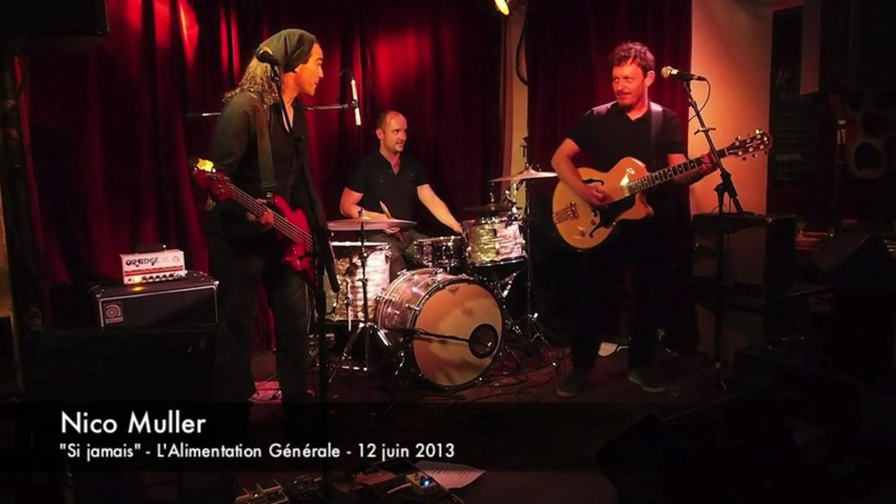 Nico Muller : Si jamais