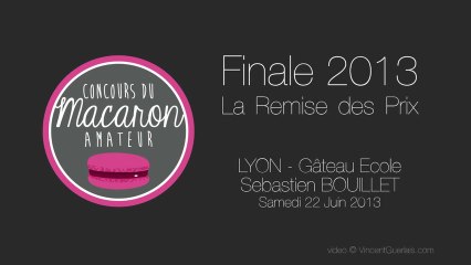 Finale Concours Macaron Amateur France - Lyon 2013 - Remise des Prix