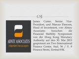 James Carter VP und Marcus Dawson Investition Kopf von Abney Associates Symposium on Financial Stability in Hong Kong besuchen