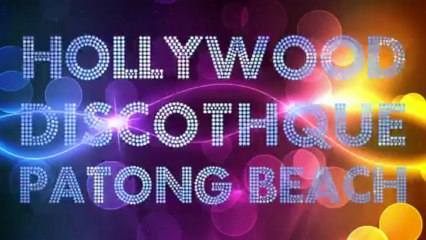 Hollywood Discotheque Patong - Special events party