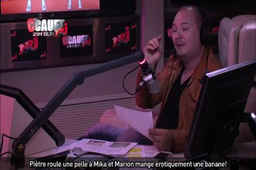 Piètre roule une pelle à Mika et Marion mange érotiquement une banane !