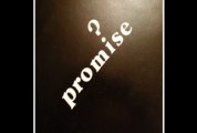 Promise! 