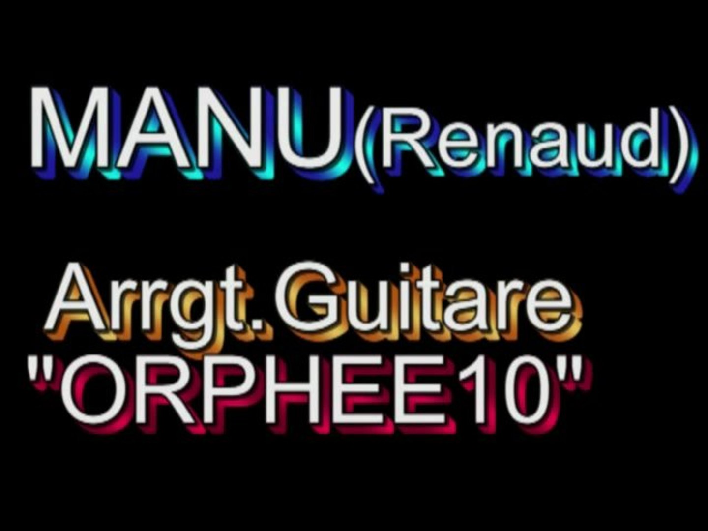 Manu(Renaud)_Instrumental guitare ORPHEE10 - Vidéo Dailymotion
