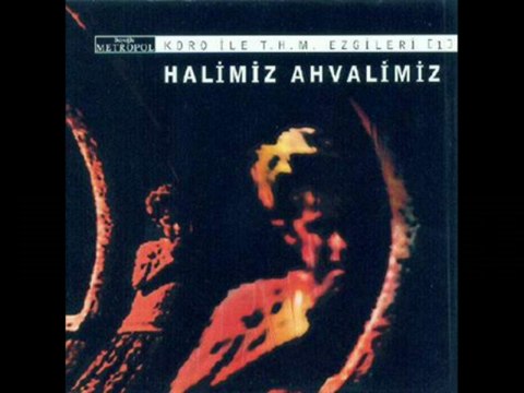 Halimiz Ahvalimiz - Bülbüller Düğün Eyler