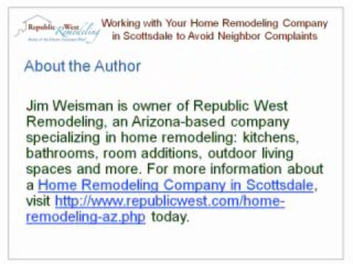 Working with Your Home Remodeling Company in Scottsdale to Avoid Neighbor Complaints