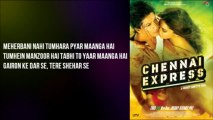 Tera Rastaa Chhodoon Na - Chennai Express (2013) - Full Song HD