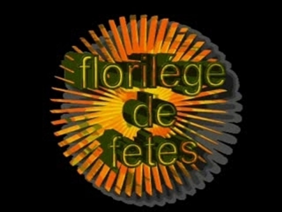 FLORILEGE DE FETE