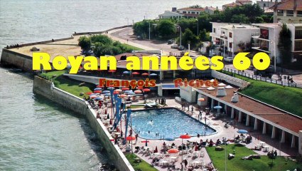 DVD Royan Annees 60 - 1 - introduction du film