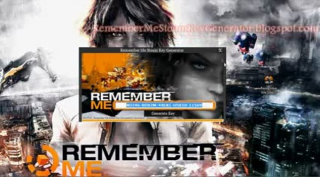 Remember Me Steam Key Generator ! Générateur ! July - Août 2013 Update