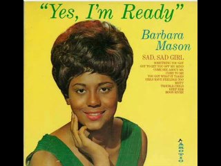 Barbara Mason - Yes, I'm Ready