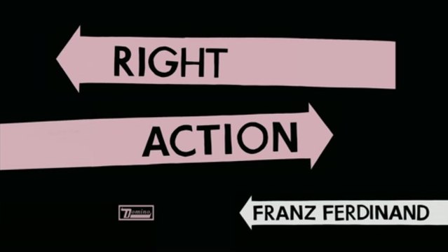 Franz Ferdinand - Right Action (Official Audio)