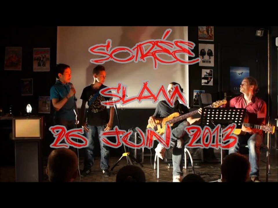 soirée slam 26.06.13