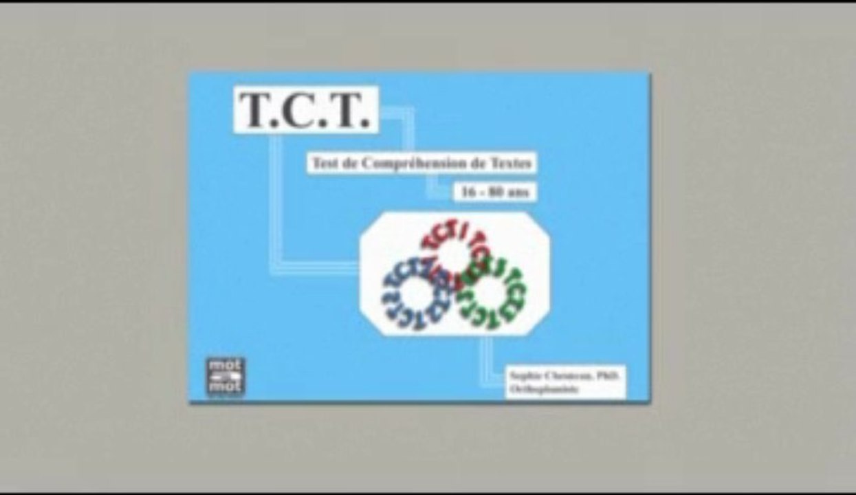 TCT, Test de Compréhension de Textes - Mot à Mot