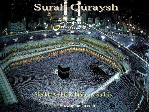 106 Surah Quraysh (Abdul Rahman as-Sudais)