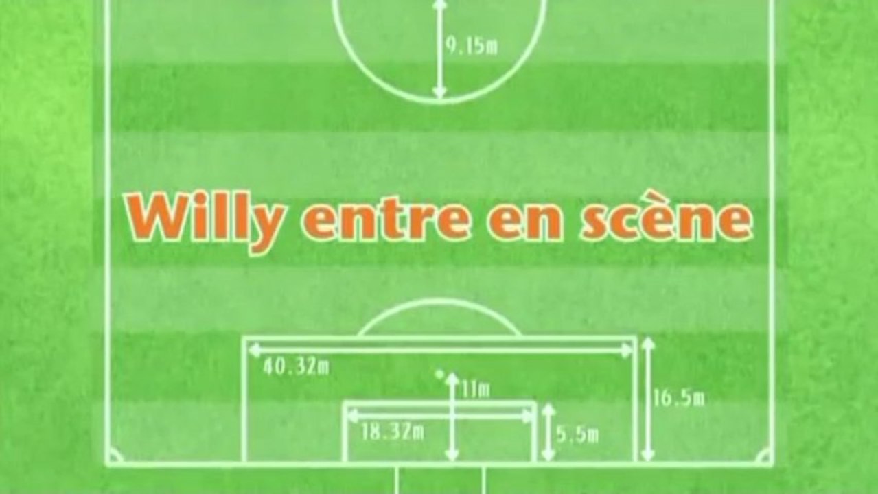 Inazuma Eleven épisode 9 - Willy Entre En Scène - XavierFoster07